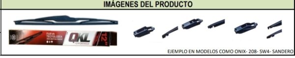 ESCOBILLA LIMPIA PARABRISAS TRASERA (LUNETA) QKL 12T 1 PZA 12 " TRASERA (ESCOBILLA TRASERA12" (CHERY FASE 2013 - / CHEVROLET CORSA II 2002 - / FORD ECOSPORT 2003 - / FORD FIESTA II 2002 - / NISSAN NOTE / NISSAN MARCH 2012 - / RENAULT TWINGO 1993 - 2003 / CHEVROLET SPIN 2012 - / CHEEVROLET VECTRA 2008 - 2013 / CITROEN C3 AIR CROS 2011 - / CITROEN C3 PICASSO 2011 - / CITROEN C4 2007 - / FIAT PUNTO 2007 - / FIAT UNO NUEVO 2010 - / FIAT UNO WAY 2010 - / PEUGEOT 308 2010 - / PEUGEOT 2008 2016- / RENAULT DUSTER 2010 - ) - ESC AT12 (T4012-Q) - Image 2