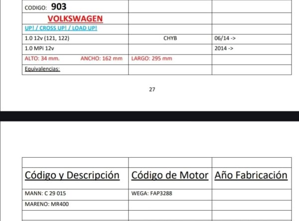 PROMO PACK X 10 UNIDADES FILTROS NEW FILT TIPO PANEL A GRANEL VOLKSWAGEN - UP / FOX 1,0 - AIPA 903 ALTO: 34 mm. ANCHO: 162 mm LARGO: 295 mmEquivalencias:MANN: C 29 015 WEGA: FAP3288MARENO: MR400EMAFI: EAM 2023 - Image 2