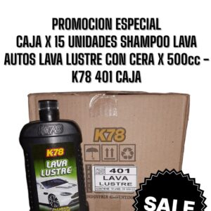 PROMO CAJA X 15 UNIDADES SHAMPOO LAVA AUTOS LAVA LUSTRE CON CERA 500 cc - K78 401 (LAVA AUTOS SIMIL FUL 029 - MUF SHX500- K78 301 -A3901/12)