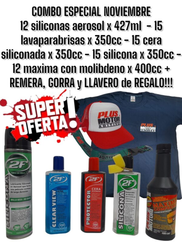 PROMO ESPECIAL 5 CAJAS  SURTIDAS DE  ( 1 X 12 UNIDADES  SILICONA AEROSOL x 427ML) + (1 X 15 UNIDADES LAVAPARABRISAS x 350cc) + (1 X 15 UNIDADES CERA SILICONADA x 350cc) + (1 X 12 UNIDADES MAXIMA CON MOLIBDENO  x 400cc) + (1 X 15 UNIDADES SILICONA x 350cc)+ (1 REMERA SIN CARGO + 1 LLAVERO SIN CARGO + 1 GORRO SIN CARGO ) (TOTAL 69 UNIDADES SURTIDAS  ) - PLUS SURTIDA PROMO PLUS MOTORI