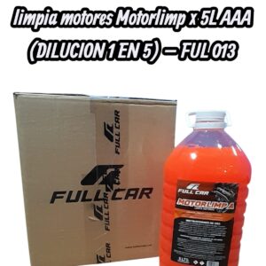 PROMO CAJA X 4 UNIDADES Bidon limpia motores Motorlimp x 5L AAA  (DILUCION 1 EN 5) - FUL 013 FULL CAR (LIMPIEZA - MOTORES -EXTERIORES - BICHOS - PISOS - TODO TIPO DE SUPERFICIES- SIMIL K78 827)  ( Desengrasante concentrado biodegradable para lavar motores,piezas o máquinas que puedan ser tratadas con agua, formuladocon solventes de origen natural derivados del aceite de naranja.Dilución para el uso: 1 parte en 5 de agua.)