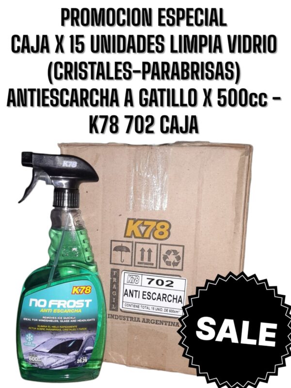 PROMO CAJA X 15 UNIDADES LIMPIA VIDRIO (CRISTALES - PARABRISAS) ANTIESCARCHA A GATILLO 500 cc - K78 702 (limpia vidrios simil k78 308 - ful 706 - plus 7030 - muf lax500)