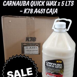 PROMO CAJA X 4 UNIDADES CARNAUBA QUICK WAX (CERA RAPIDA) X 5 LITROS - K78 A451 (SIMIL FUL 051 - FUL 005 - FUL 054 EXPRESS)