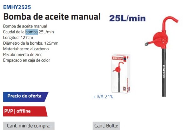 BOMBA TRASVASADORA MANUAL DE ACEITE 25 L/MIN Nº DESPACHO A PLAZA: 25001-IC04-119167-T