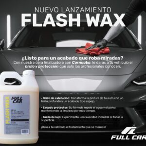 PROMOCION OFERTA ESPECIAL 4 UNIDADES  Bidon FLASH WAX  x 3,78 L - FUL 740 FULL CAR (simil k78 a823 - k78 a451 - k78 a900 - k78 a825 - k78 a826)