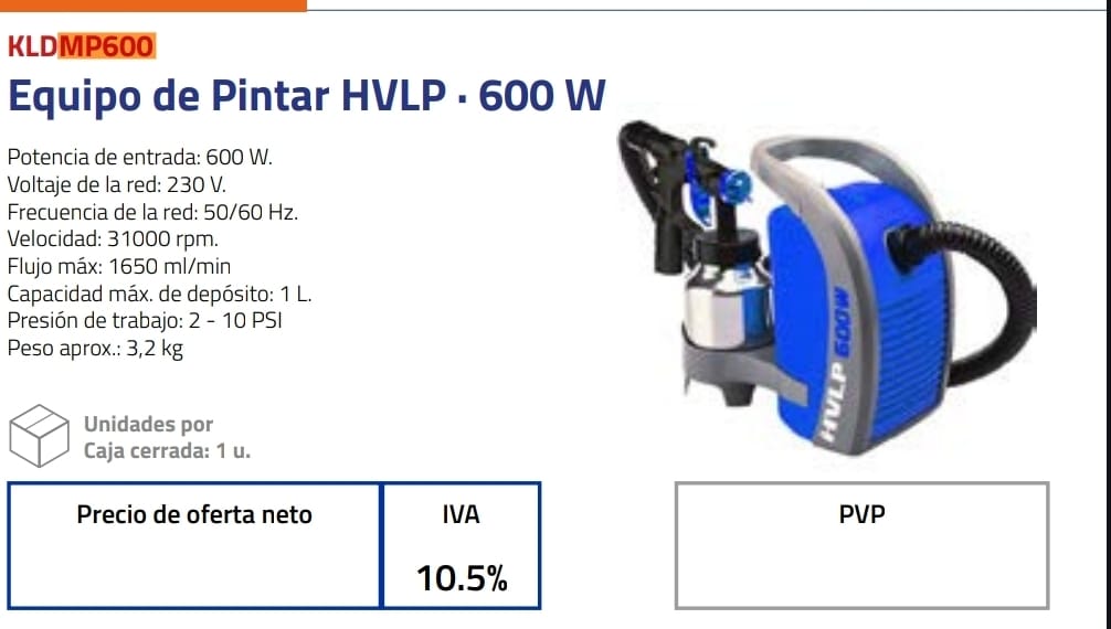 EQUIPO DE PINTAR HVLP 600W Nº DESPACHO A PLAZA: 22001-IC05-028617-Z