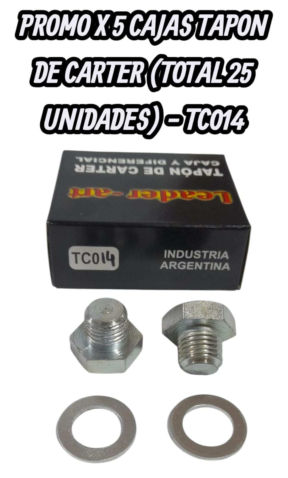 PROMO X 5 CAJAS (caja x 5 unidades) (TOTAL 25 UNIDADES) TAPON DE CARTER, CAJA, DIFERENCIAL FORD Escort 1.8,1500-Gacel-Carat - LETC014 ( TC014(F)ROSCA 1/4 BSPC X 19 HILOS Ford Escort 1.8Volkswagen 1500-Gacel-Carat)(TC014 HEXAGONAL 19MM)