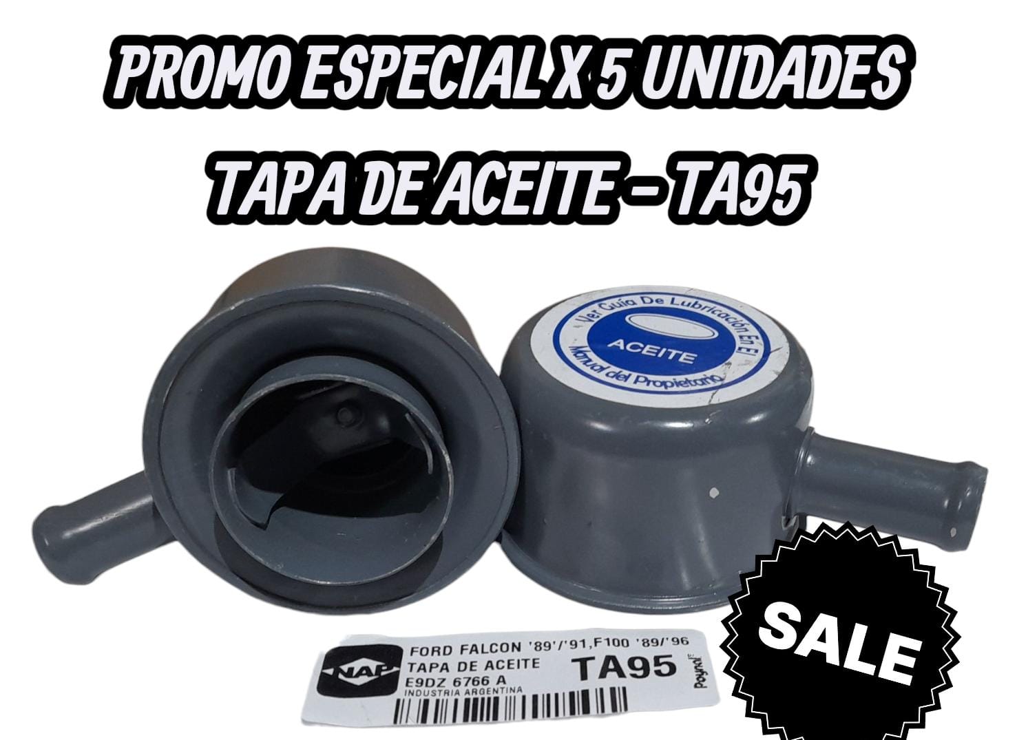 PROMO X 5 UNIDADES TAPA DE ACEITE FORD FALCON ’89→’91, F100 ’89→’96 6 CIL MAX ECONO - NAP TA95 (FORDFalcon,´89 →´91F100 ´89 →´96 6 cilMax Econo)