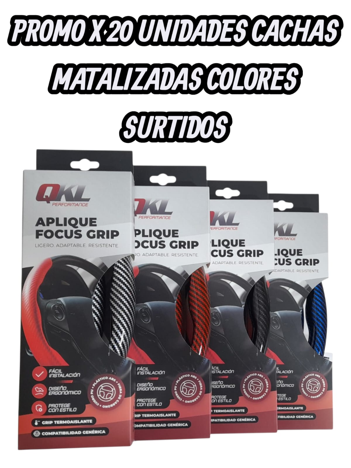 PROMO X 20 UNIDADES SURTIDAS (CACHA) CUBRE VOLANTE AUTO AZUL METALIZADO CARBONO QKL - QKL TH01-01-(CACHA) CUBRE VOLANTE AUTO NEGRO METALIZADO CARBONO QKL - QKL TH01-05-(CACHA) CUBRE VOLANTE AUTO GRIS METALIZADO CARBONO QKL - QKL TH01-07-(CACHA) CUBRE VOLANTE AUTO ROJO METALIZADO CARBONO QKL - QKL TH01-10