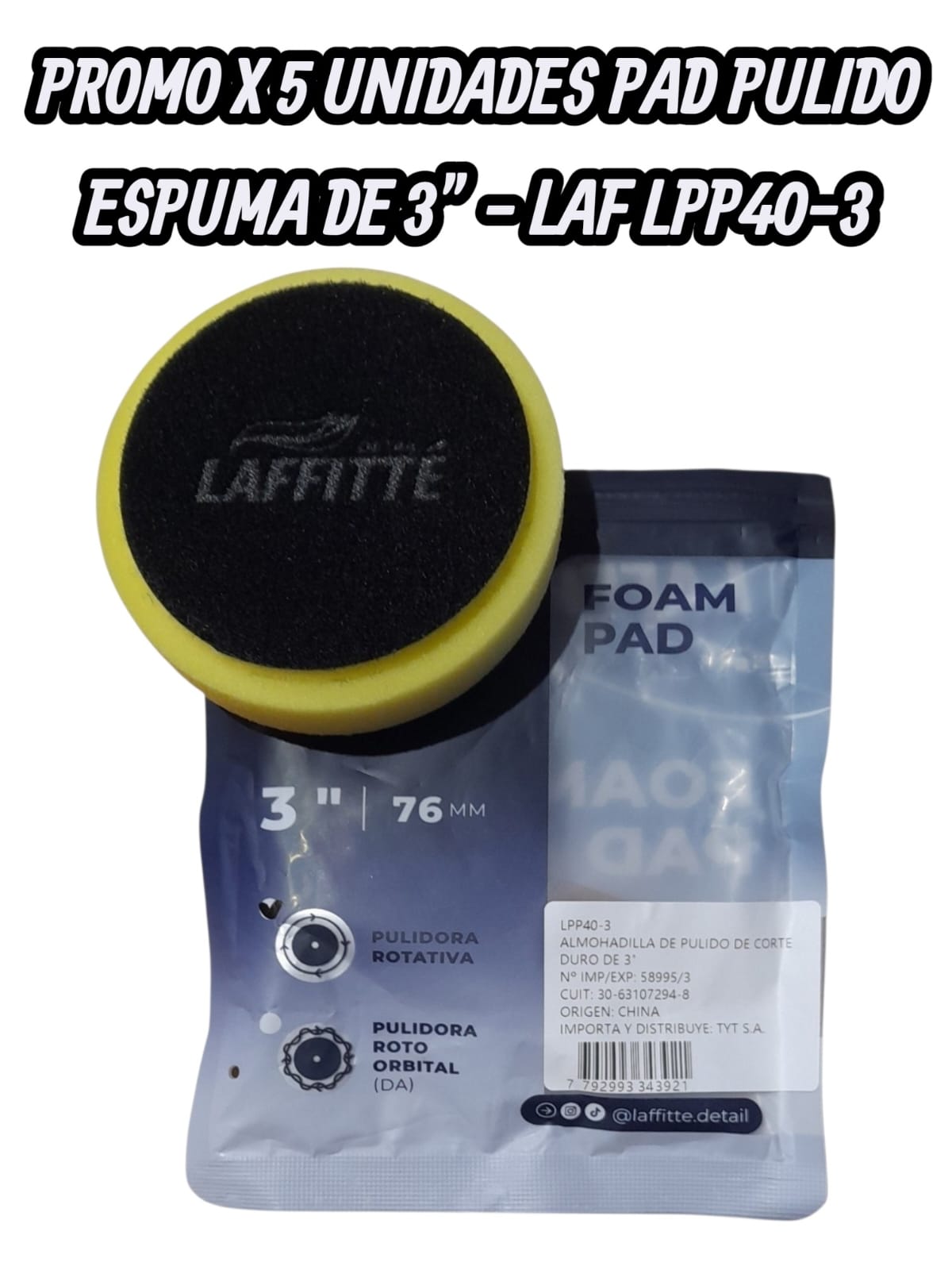 PROMO X 5 UNIDADES PAD DE PULIDO LAFFITTE ESPUMA HARD AMARILLO 3" ROTATIVA - LAF LPP40-3 PAÑOS - LIMPIEZA - MICROFIBRAS