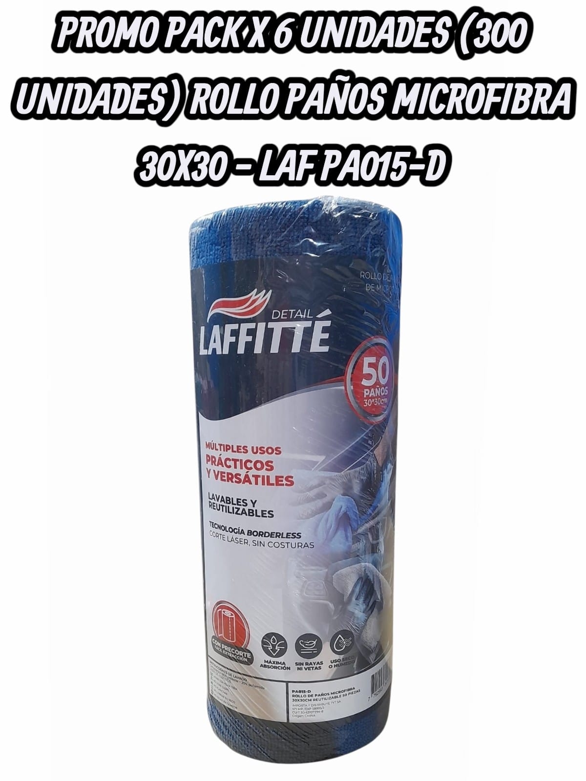 PROMO LAFFITTE PACK X 6 UNIDADES PAÑO LAFFITTE DE MICROFIBRA 30X0CM EN ROLLO X 50 LAFFITTE- LAF PA015-D PAÑOS - LIMPIEZA - MICROFIBRAS